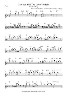 can you feel the love tonight flute sheet music? Have you ever pondered the emotional depth of Can You Feel the Love Tonight, not just as a piece of musical literature, but also as an expression of human connection and empathy?