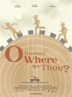 o brother, where art thou? i'll write a masterpiece for you today